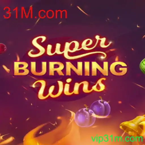 Explorando SuperBurningWins: Um Clássico Moderno